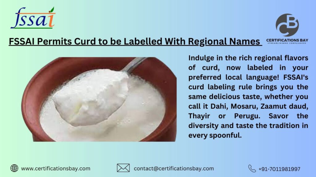 FSSAI Embraces Regional Diversity with Curd Labeling Rule