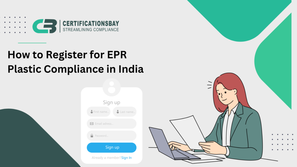 How to Register for EPR Plastic Compliance in India