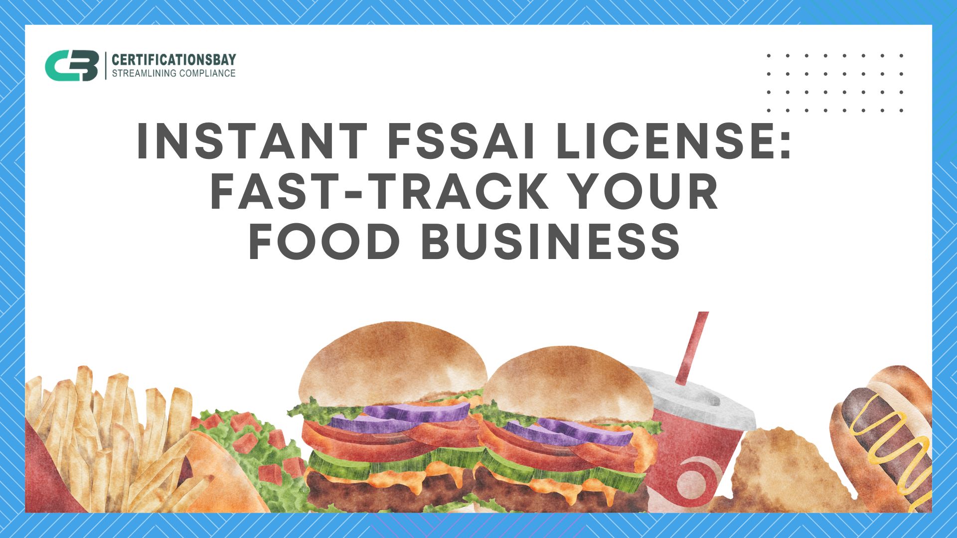 Instant FSSAI License